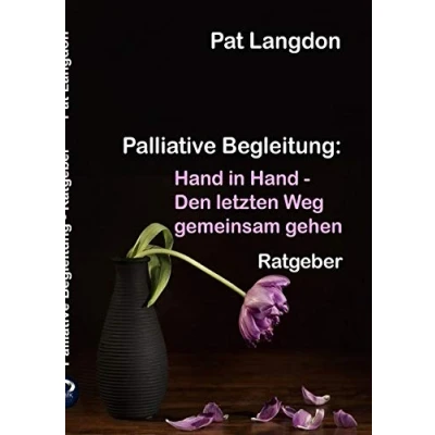 Abbildung von Palliative Begleitung Hand in Den letzten Weg gemeinsam gehen: gehen