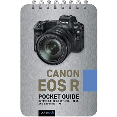 Abbildung von Canon EOS R Pocket Guide: Buttons, Dials, Settings, Modes, and Shooting Tips (Pocket Guide Series for Photographers)