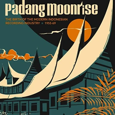 Abbildung von Padang Moonrise: the Birth of Modern Indonesia [Vinyl LP]