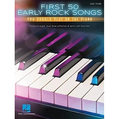 Abbildung von First 50 Early Rock Songs You Should Play On The Piano: Songbook für Klavier