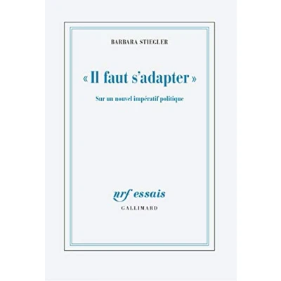 Abbildung von &quot;Il faut s&#039;adapter&quot;: Sur un nouvel impératif politique