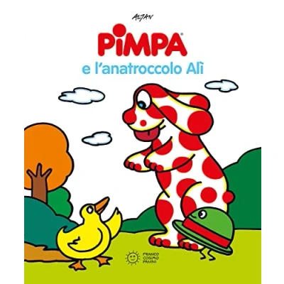 Abbildung von La Pimpa books: e l&#039;anatroccolo Ali (Pimpa racconta)
