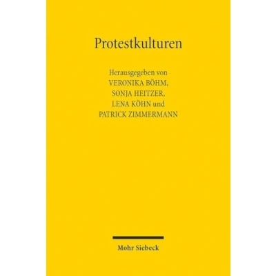 Abbildung von Protestkulturen: Kontroversen um Klima und Umwelt im demokratischen Verfassungsstaat
