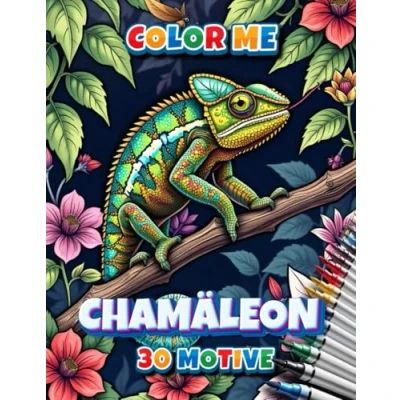Abbildung von Chamäleon Malbuch 30 Motive: Das für Fans der Chamäleons mit Seiten