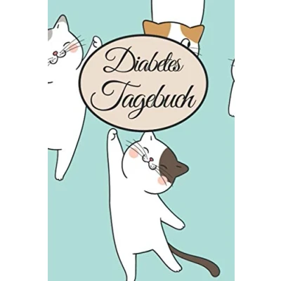 Abbildung von Diabetes Tagebuch für 54 Wochen Mit Katzen Cover: Zum Eintragen von Insulin, Blutzuckerwerte, Blutdruck, Gewicht und Platz Notizen. ... persönliche Daten Notfallkontakt.