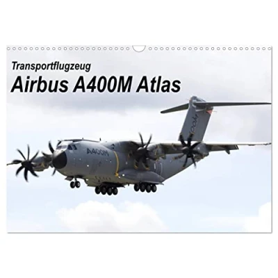 Abbildung von Transportflugzeug Airbus A400M Atlas (Wandkalender 2025 DIN A3 quer), CALVENDO Monatskalender