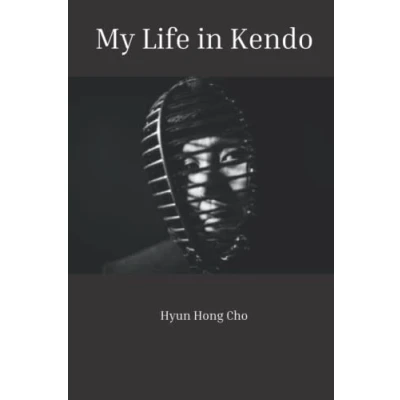 Abbildung von My Life in Kendo: Gender and Masculinity Across Cultures