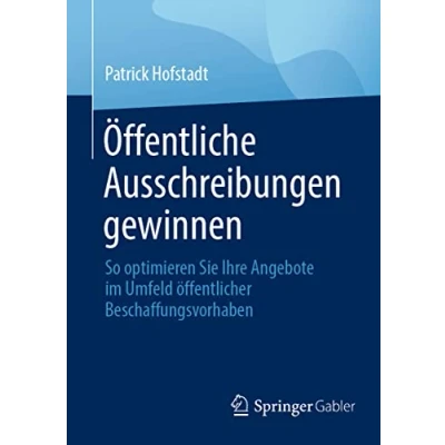 Abbildung von Öffentliche Ausschreibungen gewinnen: So optimieren Sie Ihre Angebote im Umfeld öffentlicher Beschaffungsvorhaben