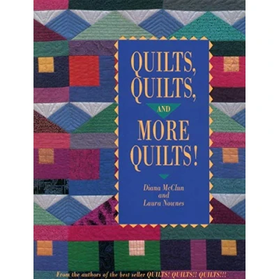 Abbildung von Quilts, and More Quilts! (From the Authors of Best Seller Quilts!! Quilts!)