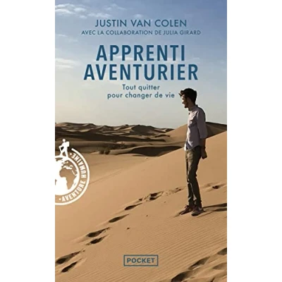 Abbildung von Apprenti aventurier Tout quitter pour changer de vie