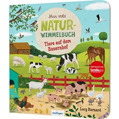 Abbildung von Mein erstes Natur Wimmelbuch: Tiere auf dem Bauernhof: Mit Suchaufgaben &amp; kurzer Geschichte
