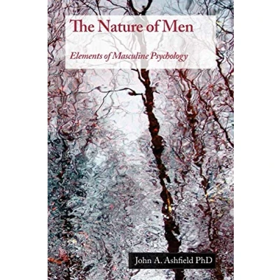 Abbildung von The Nature of Men: Elements Masculine Psychology