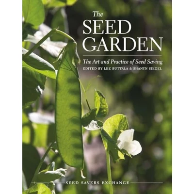 Abbildung von The Seed Garden: Art and Practice of Saving