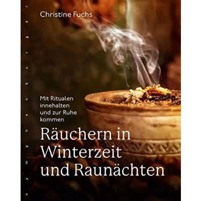 Abbildung von Räuchern in Winterzeit und Raunächten: Mit Ritualen innehalten zur Ruhe kommen