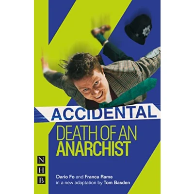 Abbildung von Accidental Death of an Anarchist: West End Edition (NHB Modern Plays)