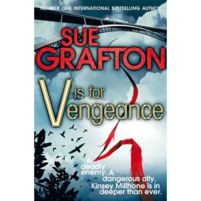 Abbildung von V is for Vengeance (Kinsey Millhone Alphabet series, 22)