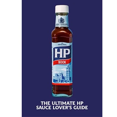 Abbildung von The Heinz HP Sauce Book: Ultimate Brown Lover’s Guide