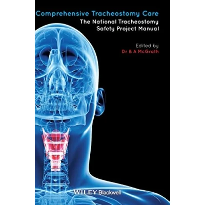 Abbildung von Comprehensive Tracheostomy Care: The National Safety Project Manual