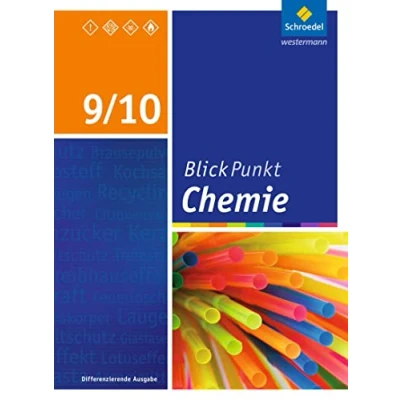 Abbildung von Blickpunkt Chemie Ausgabe 2016 für Sekundarschulen und Oberschulen in Berlin Brandenburg: Schülerband 9/10