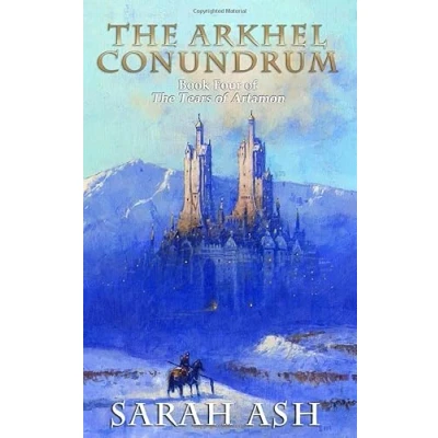 Abbildung von The Arkhel Conundrum (The Tears of Artamon, Band 4)