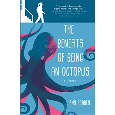 Abbildung von The Benefits of Being an Octopus: A Novel