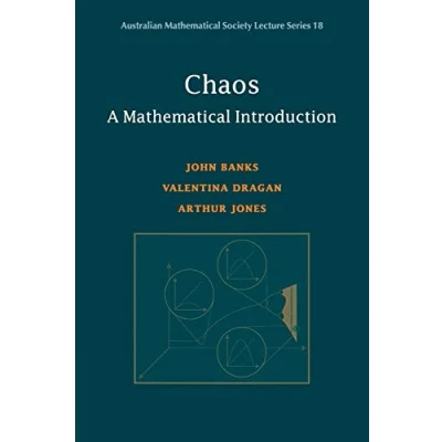 Abbildung von Chaos: A Mathematical Introduction (Australian Society Lecture Series, 18)