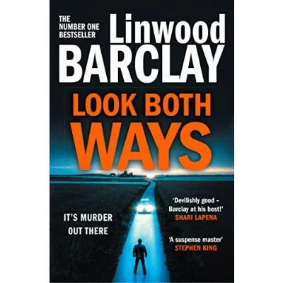 Abbildung von Look Both Ways: From the international bestselling author of books like Take Your Breath Away comes an electrifying new crime thriller