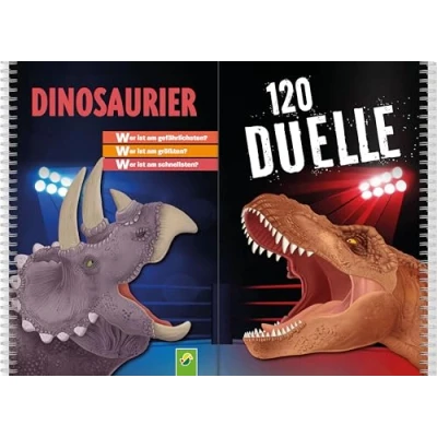 Abbildung von 120 Duelle Dinosaurier: Ranking Buch zum Vergleichen der gefährlichsten Dinosaurier in Duellen. Quartett als Buch. Für Dino Fans ab 6 Jahren.