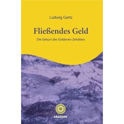 Abbildung von Fließendes Geld: Die Geburt des goldenen Zeitalters
