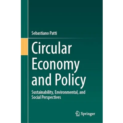 Abbildung von Circular Economy and Policy: Sustainability, Environmental, Social Perspectives
