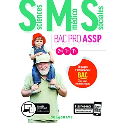 Abbildung von Sciences medico sociales 2de, 1re, Tle Bac Pro ASSP 2019 Pochette Eleve: &quot;en structure&quot; et &quot;à domicile&quot;