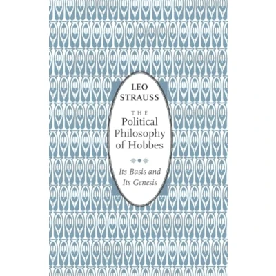 Abbildung von The Political Philosophy of Hobbes: Its Basis and Genesis (Phoenix Books)