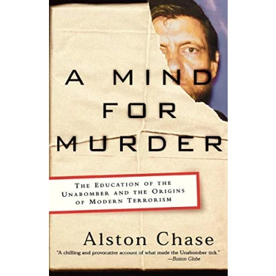 Abbildung von A Mind for Murder: the Education of Unabomber and Origins Modern Terrorism