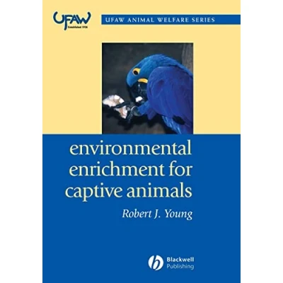 Abbildung von Environmental Enrichment for Captive Animals (Ufaw Animal Welfare Series)