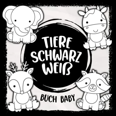 Abbildung von Tiere Schwarz Weiß Buch Baby: Kontrastkarten Baby, Kontrastbuch Mein Erstes Fokusbuch, Baby Eye Buch, Fokusbuch Kontrast Babybuch