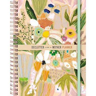 Abbildung von Declutter Like A Mother Planner: Guilt Free, No Stress Way to Transform Your Home and Life