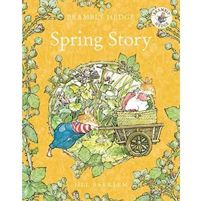 Abbildung von Spring Story: Introduce children to the seasons in gorgeously illustrated classics of Brambly Hedge!