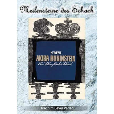 Abbildung von Akiba Rubinstein: Ein Leben für das Schach (Meilensteine des Schach)