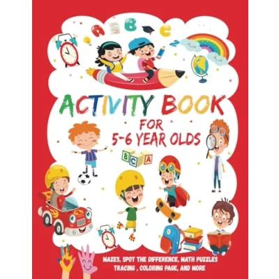 Abbildung von Activity Book For 5 6 Year Olds: Mazes, Spot The Difference, Math Puzzles,Tracing , coloring page, and More