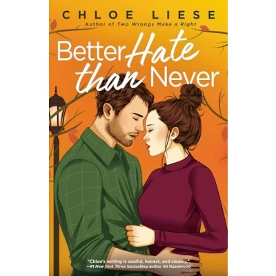 Abbildung von Better Hate than Never (The Wilmot Sisters Series, Band 2)