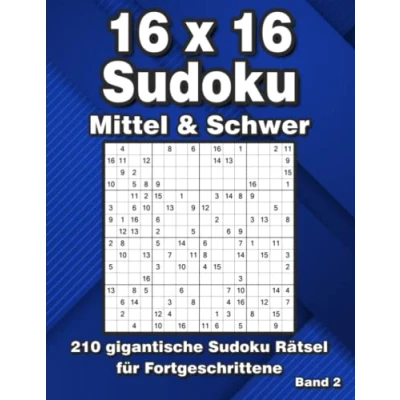 Abbildung von 16 x Sudoku Rätsel in Mittel &amp; Schwer: 210 gigantische im Großdruck