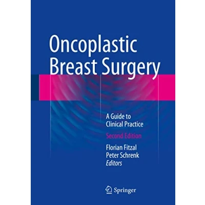 Abbildung von Oncoplastic Breast Surgery: A Guide to Clinical Practice