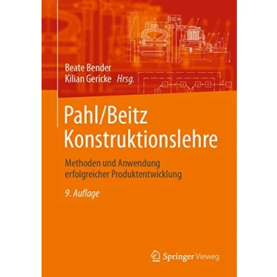 Abbildung von Pahl/Beitz Konstruktionslehre: Methoden und Anwendung erfolgreicher Produktentwicklung