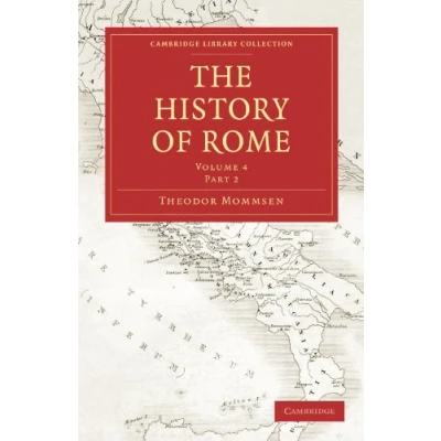 Abbildung von The History of Rome (Cambridge Library Collection Classics, Band 5)