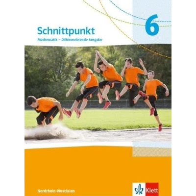 Abbildung von Schnittpunkt Mathematik 6. Differenzierende Ausgabe Nordrhein Westfalen: Schulbuch Klasse 6 (Schnittpunkt Mathematik. für Westfalen ab 2022)