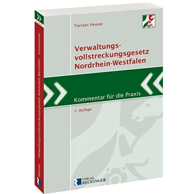 Abbildung von Verwaltungsvollstreckungsgesetz Nordrhein Westfalen: Kommentar für die Praxis