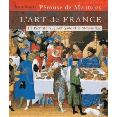 Abbildung von L&#039;art de France Tome 1 la Préhistoire au Moyen Age (Age pierre 1449) (01)