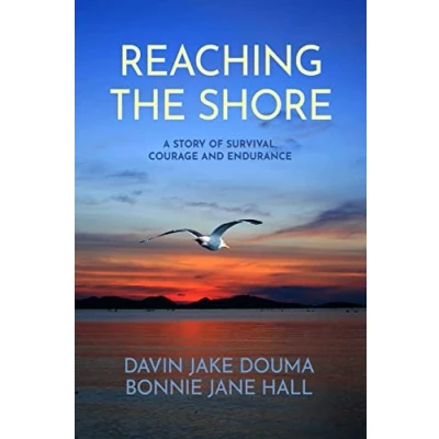 Abbildung von Reaching the Shore: A Story of Survival, Courage, and Endurance