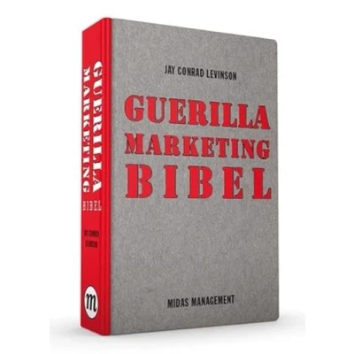 Abbildung von Guerilla Marketing Bibel: Das Beste aus 30 Jahren