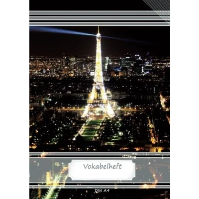 Abbildung von Vokabelheft DIN A4: 70 Seiten liniert, 3 Spalten, Lineatur 54 Paris Eiffelturm (Motiv Vokabelhefte, Band 46)